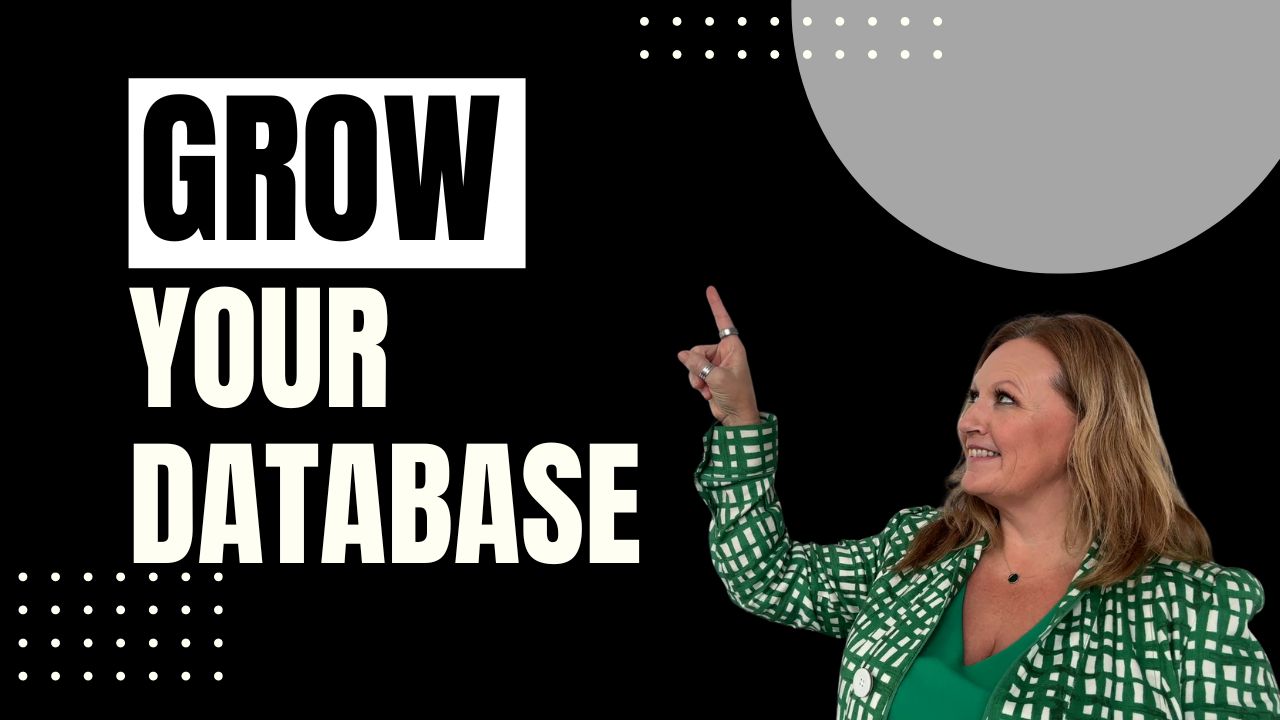 3 Tips To Maximize Your Database for Success!